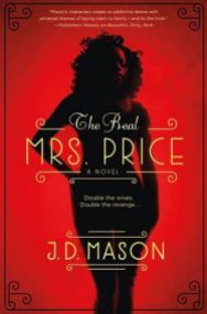 The Real Mrs. Price by J.D. Mason (Book 1)